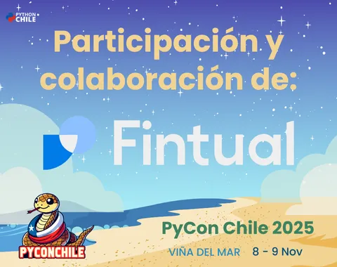 Participación y colaboración de Fintual en PyCon Chile 2025 Image